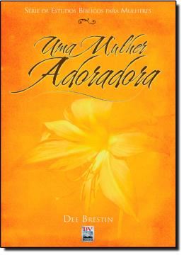 Imagem de  MULHER ADORADORA, UMA