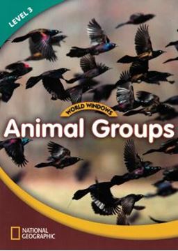 Imagem de WORLD WINDOWS LEVEL 3 SCIENCE - ANIMAL GROUPS - STUDENT BOOK