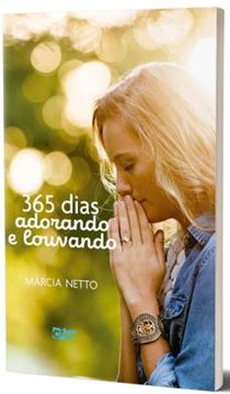 Imagem de 365 DIAS ADORANDO E LOUVANDO