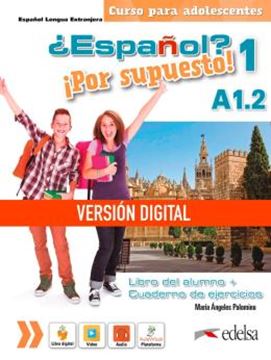 Imagem de ¿ESPANOL? ¡POR SUPUESTO! 1 (A1.2) - LIBRO DIGITAL